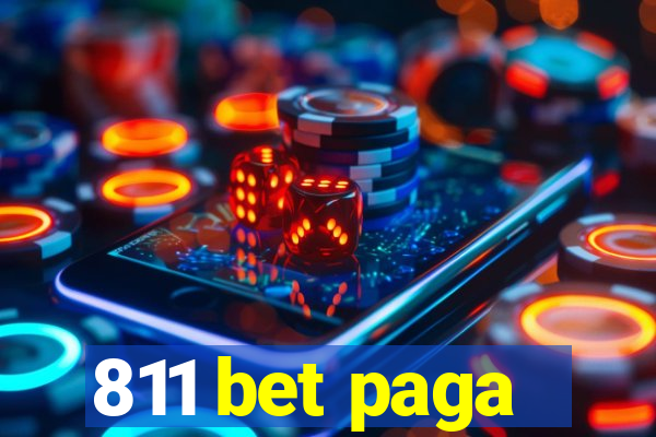 811 bet paga